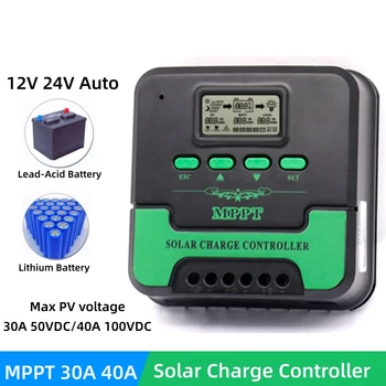 30A 40A MPPT Контролер на заряд-разряд слънчева батерия 12V 24V Автоматичен регулатор на Слънчеви Панели за оловно-киселинната/херметични/гелевой/литиева батерия