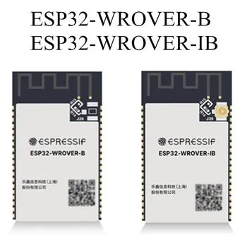 ESP32-WROVER-B ESP32-WROVER-IB 4 MB/16 MB Двуядрен модул Wi-Fi и Bluetooth, вграден 8 MB PSRAM
