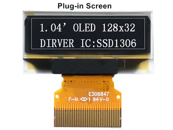 IPS 1,04-инчов 30PIN SPI Бял OLED екран SSD1306 Drive IC 128*32 IIC/Паралелен интерфейс