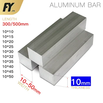 Алуминиев прът FUYI 6061 дебелина 10 мм и широчина 10 до 50 дължина 300 500 mm алуминиева сплав плоска Алуминиева има течаща плоча 5 6 7 8 9 10 12 15