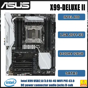 Дънна платка X99 ASUS X99-DELUXE II LGA 2011-V3 дънна Платка 128 GB DDR4 X99 SATA3 PCI-E 3.0 USB3.0 ATX Intel Xeon E5-2699-v4