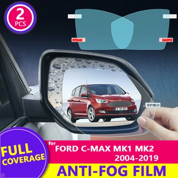 за Ford C-Max MK1/MK2 2004 - 2019 2016 2017 2018 Фолио за огледала за обратно виждане HD Противотуманная Непромокаемая стикер на Автозеркало Автомобилни Аксесоари